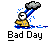 BAD-DAY